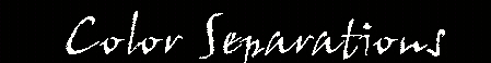   Color Separations 